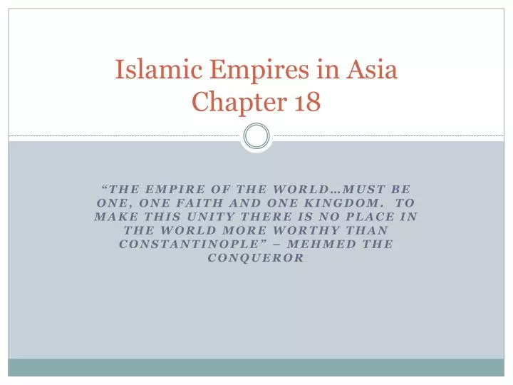 islamic empires in asia chapter 18