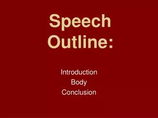 Speech Outline: