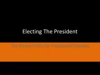 Electing The President