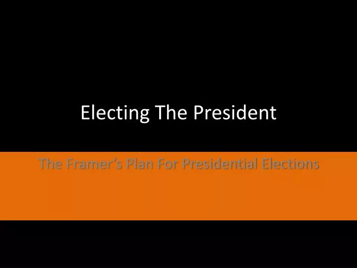 electing the president