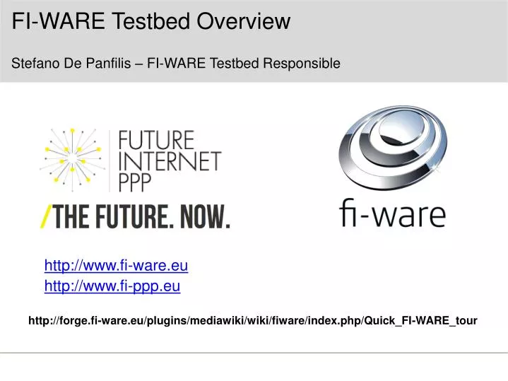fi ware testbed overview stefano de panfilis fi ware testbed responsible
