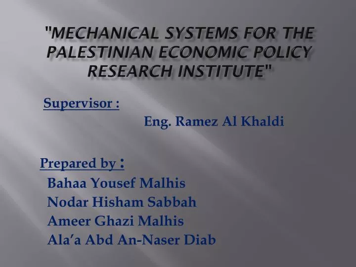 mechanical systems for the palestinian economic policy research institute