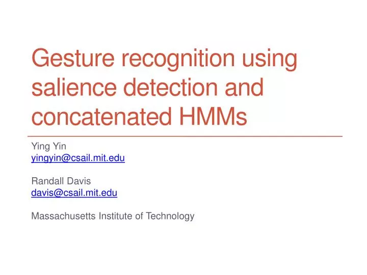 gesture recognition using salience detection and concatenated hmms
