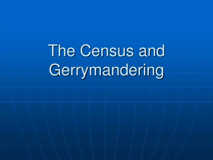 the census and gerrymandering