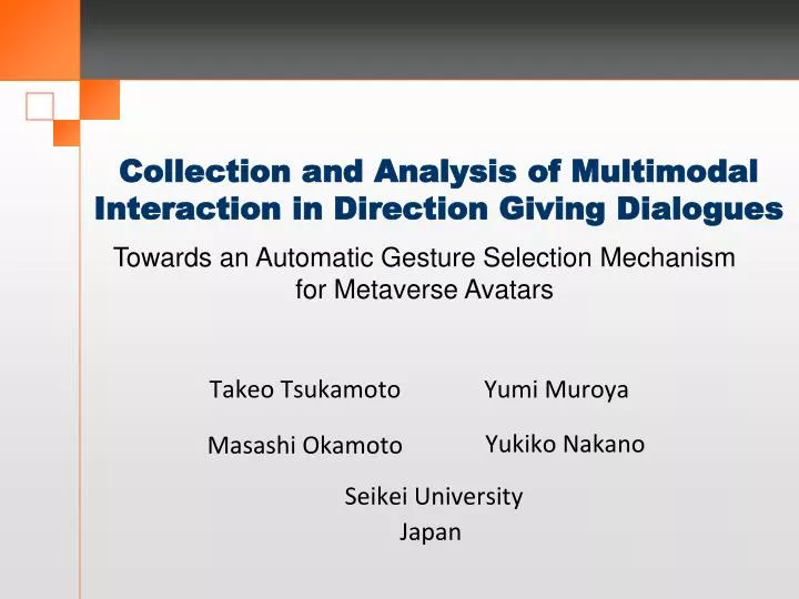 collection and analysis of multimodal interaction in direction giving dialogues