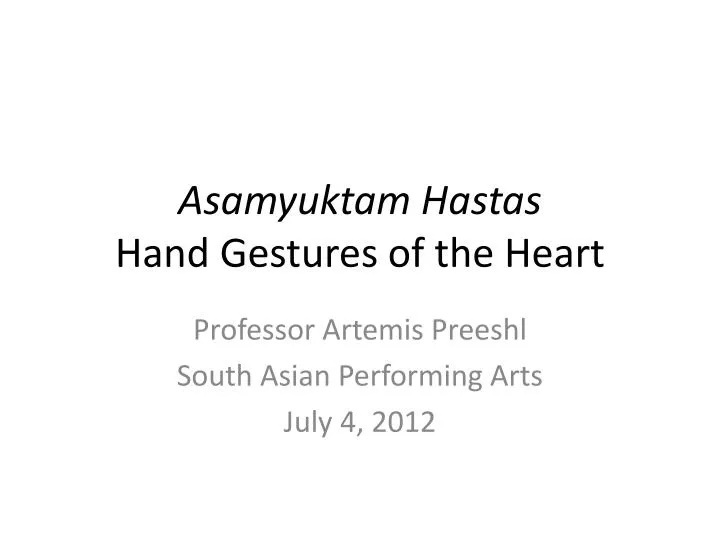 asamyuktam hastas hand gestures of the heart