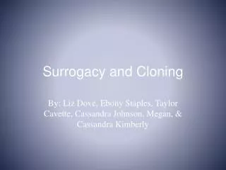Surrogacy and Cloning