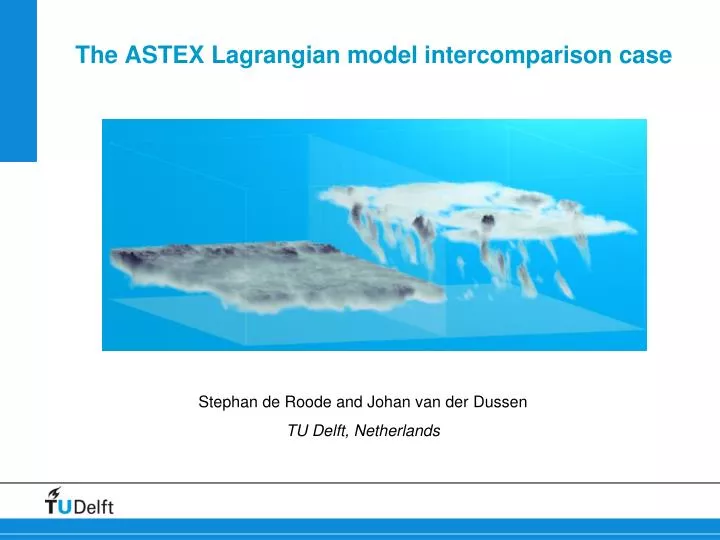 the astex lagrangian model intercomparison case