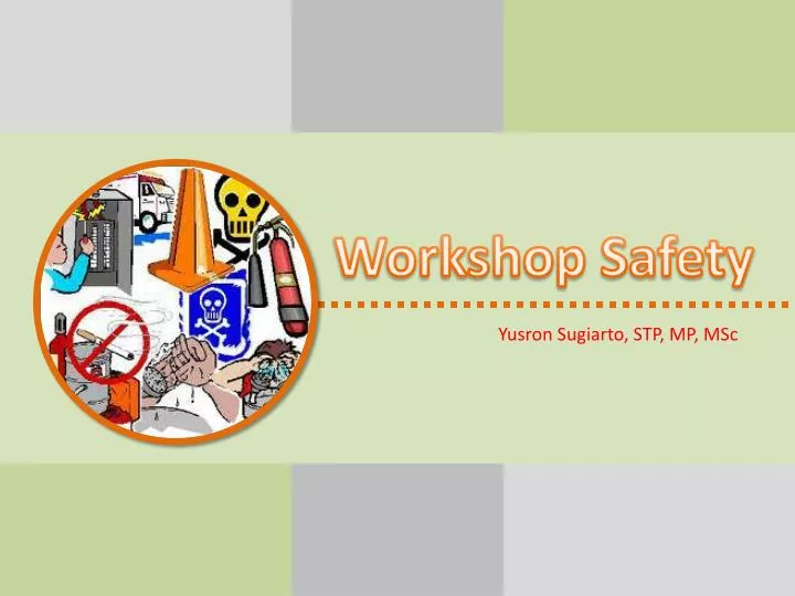 workshop safety