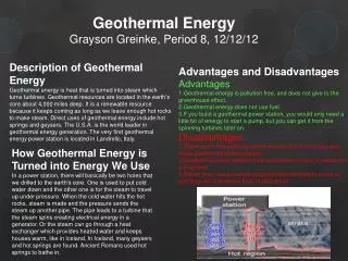 Geothermal Energy Grayson Greinke, Period 8, 12/12/12