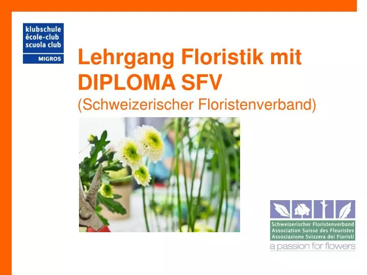lehrgang floristik mit diploma sfv schweizerischer floristenverband