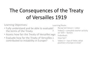 The Consequences of the Treaty of Versailles 1919