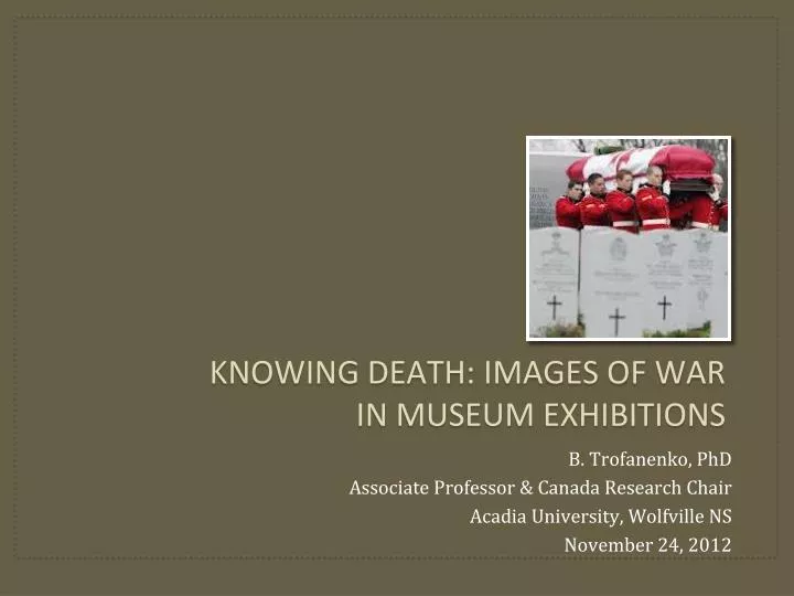 knowing death images of war in museum exhibitions