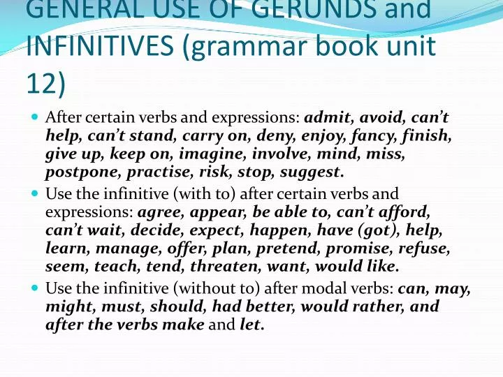 general use of gerunds and infinitives grammar book unit 12