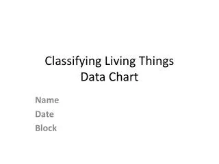 Classifying Living Things Data Chart