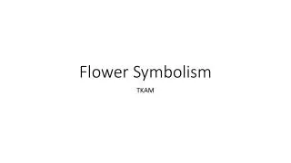 Flower Symbolism