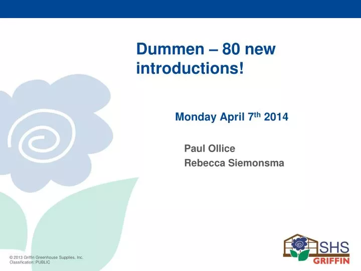 dummen 80 new introductions monday april 7 th 2014