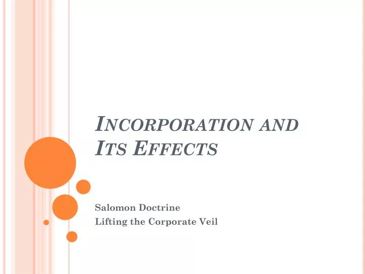 incorporation and its effects