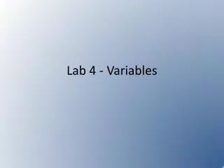 Lab 4 - Variables