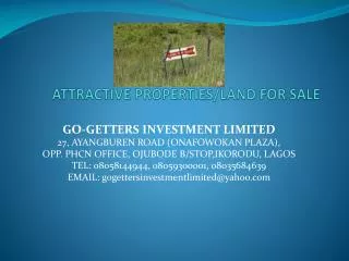 ATTRACTIVE PROPERTIES/LAND FOR SALE