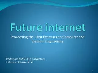 Future internet