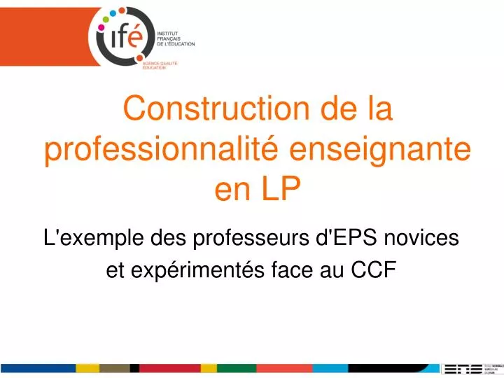 construction de la professionnalit enseignante en lp