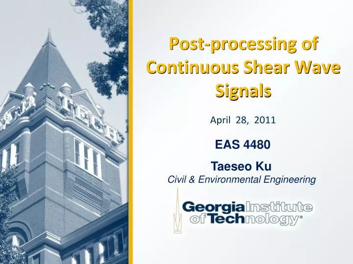 post processing of continuous shear wave signals