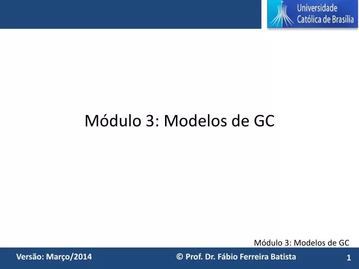 m dulo 3 modelos de gc