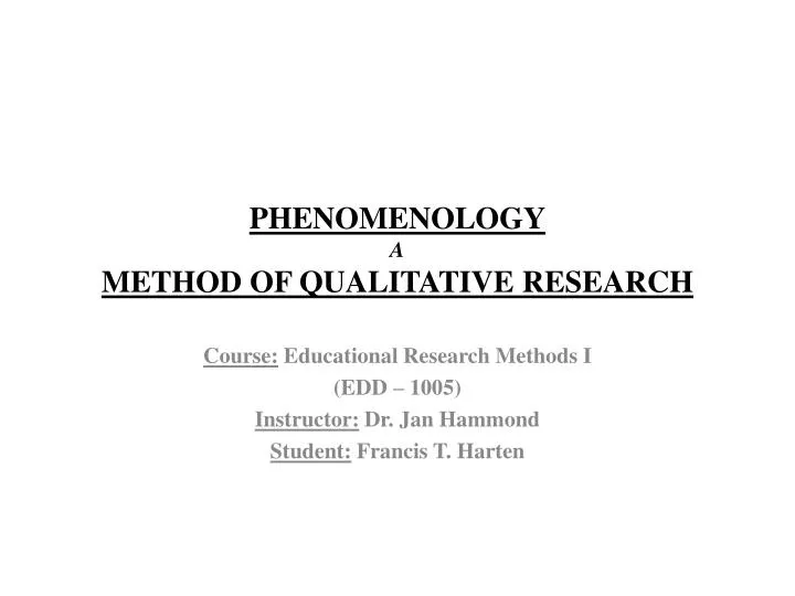 phenomenology a method of qualitative research