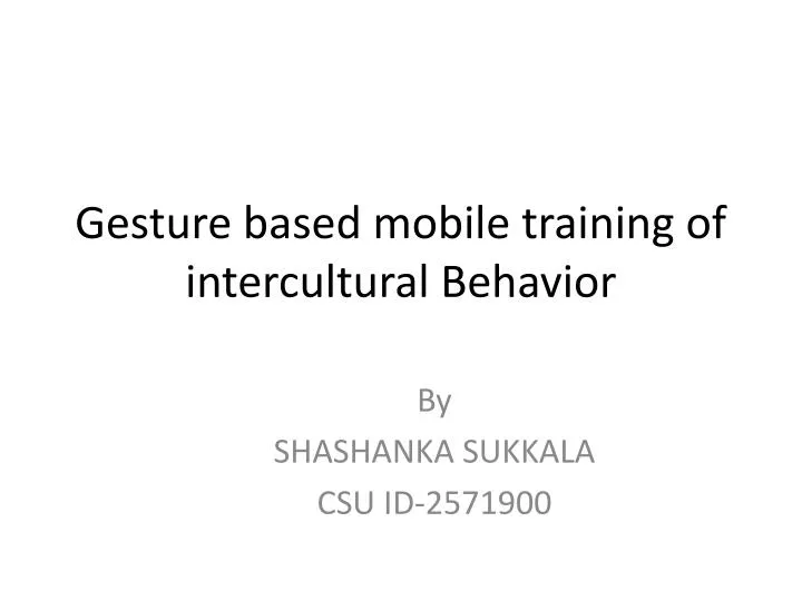 gesture based mobile training of intercultural behavior