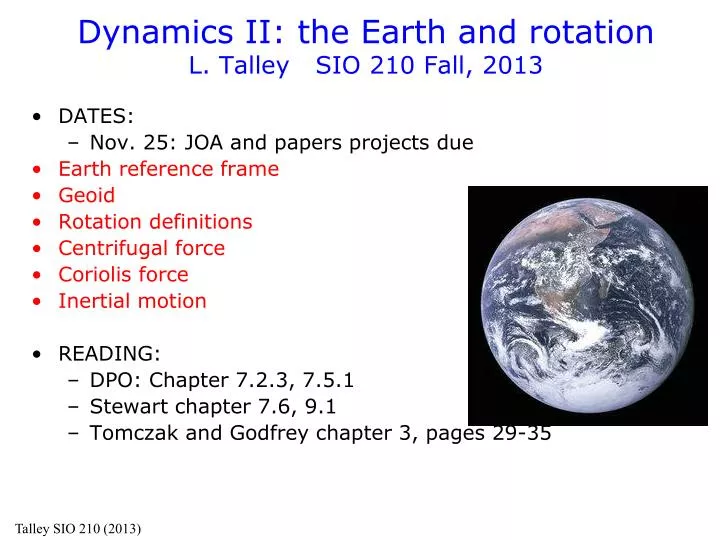 dynamics ii the earth and rotation l talley sio 210 fall 2013