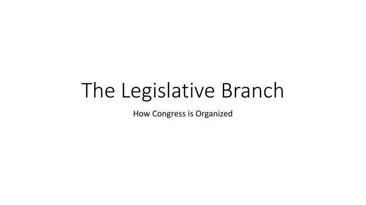 the legislative branch