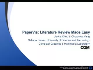 PaperVis : Literature Review Made Easy