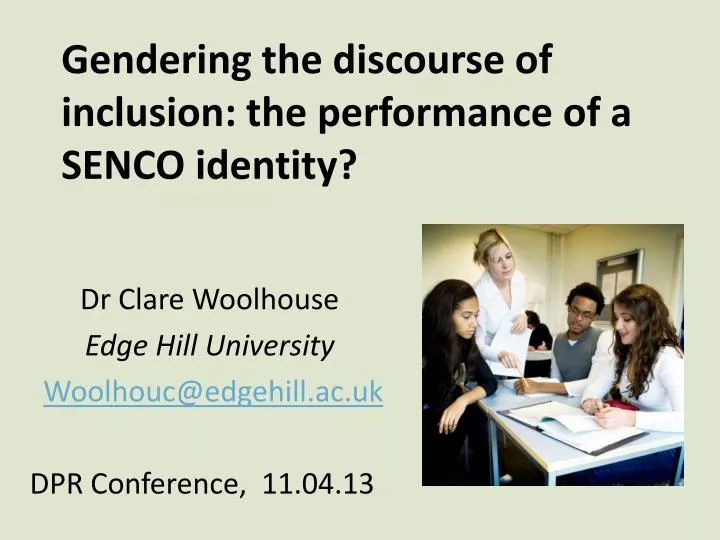 gendering the discourse of inclusion the performance of a senco identity