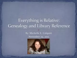 Everything is Relative: Genealogy and Library Reference