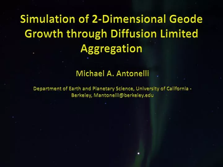 simulation of 2 dimensional geode growth through diffusion limited aggregation
