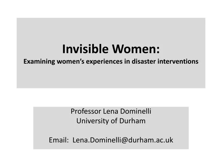 invisible women examining women s experiences in disaster interventions