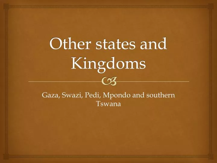 other states and kingdoms