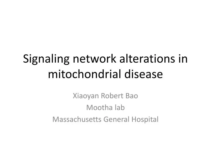signaling network alterations in mitochondrial disease