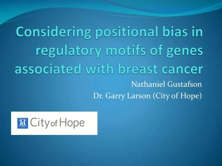 considering positional bias in regulatory motifs of genes associated with breast cancer