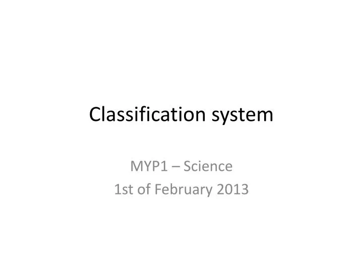 classification system