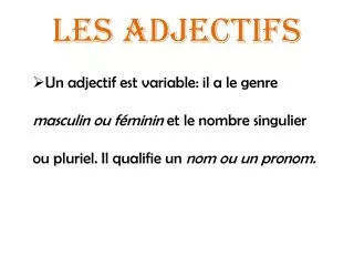 les adjectifs