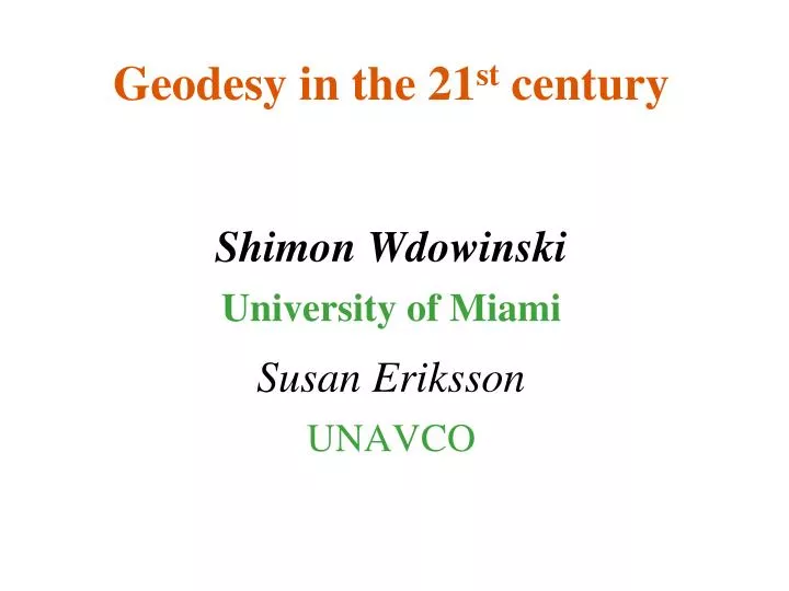 geodesy in the 21 st century