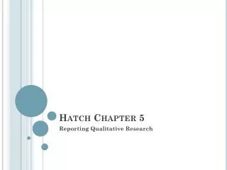 Hatch Chapter 5