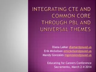 Integrating CTE and Common Core Through PBL and Universal Themes