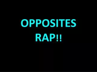 opposites rap