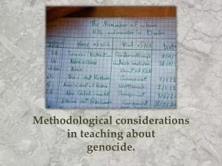 Methodological considerations in teaching about genocide.