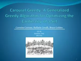 Carousel Greedy: A Generalized Greedy Algorithm for Optimizing the Cardinality of a Set
