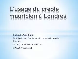 l usage du cr ole mauricien londres