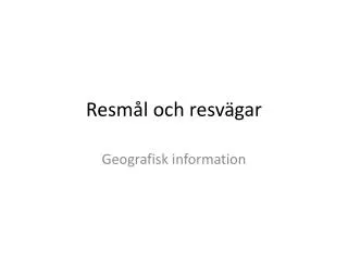 Resmål och resvägar